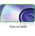 Store on Media