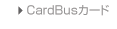 CardBus Cards