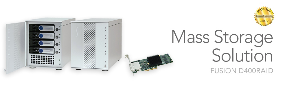 Fusion D400RAID - Mass Storage Solution