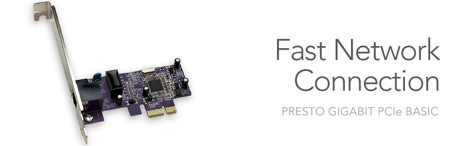 Presto Gigabit - Faster Networking