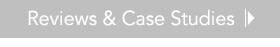 Reviews & Case Studies