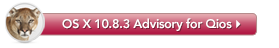 OS 10.8.3 Advisory for Qios