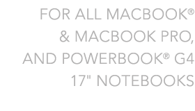 Compatible with most Mac notebooks
