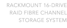 Rackmount 16-Drive RAID Fibre Channel Storage System