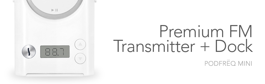 PodFreq mini - Premium FM Transmitter + Dock