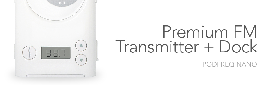 PodFreq - Premium FM Transmitter + Dock