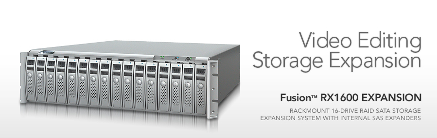 Fusion RX1600 Expansion - Video Editing Storage Expansion