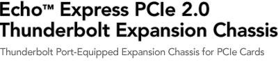 Echo Express PCIe Expansion Box
