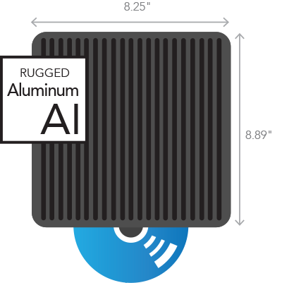 Rugged Aluminum Design Measuring 8.25 inches wide by 8.89 inches High