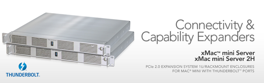 xMac mini Server: PCIe 2.0 Expansion System/1U Rackmount Enclosure for Mac mini with Thunderbolt Ports